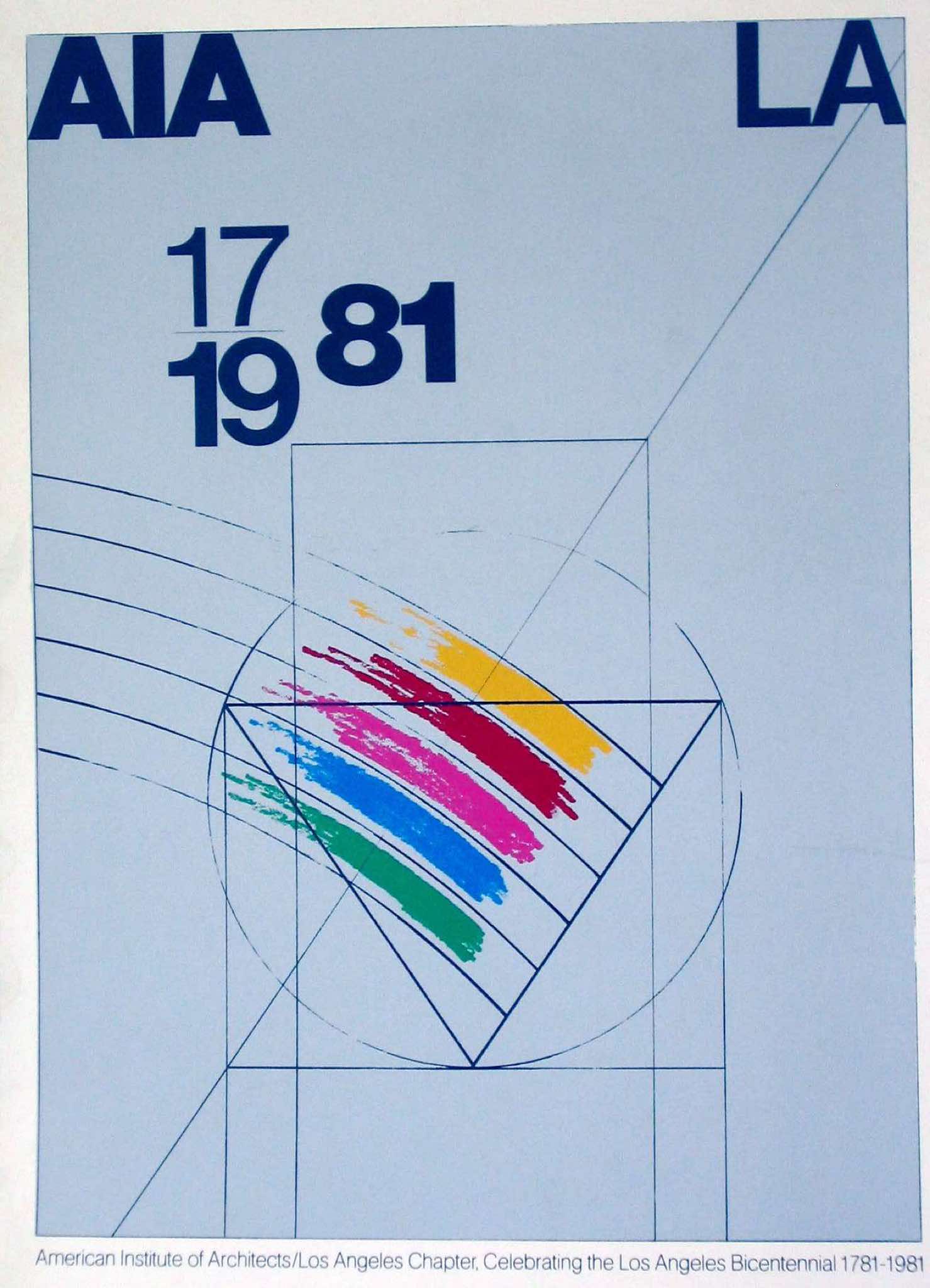 AIA LA 1781–1981, by American Institute of Architects, Los Angeles, 1981.