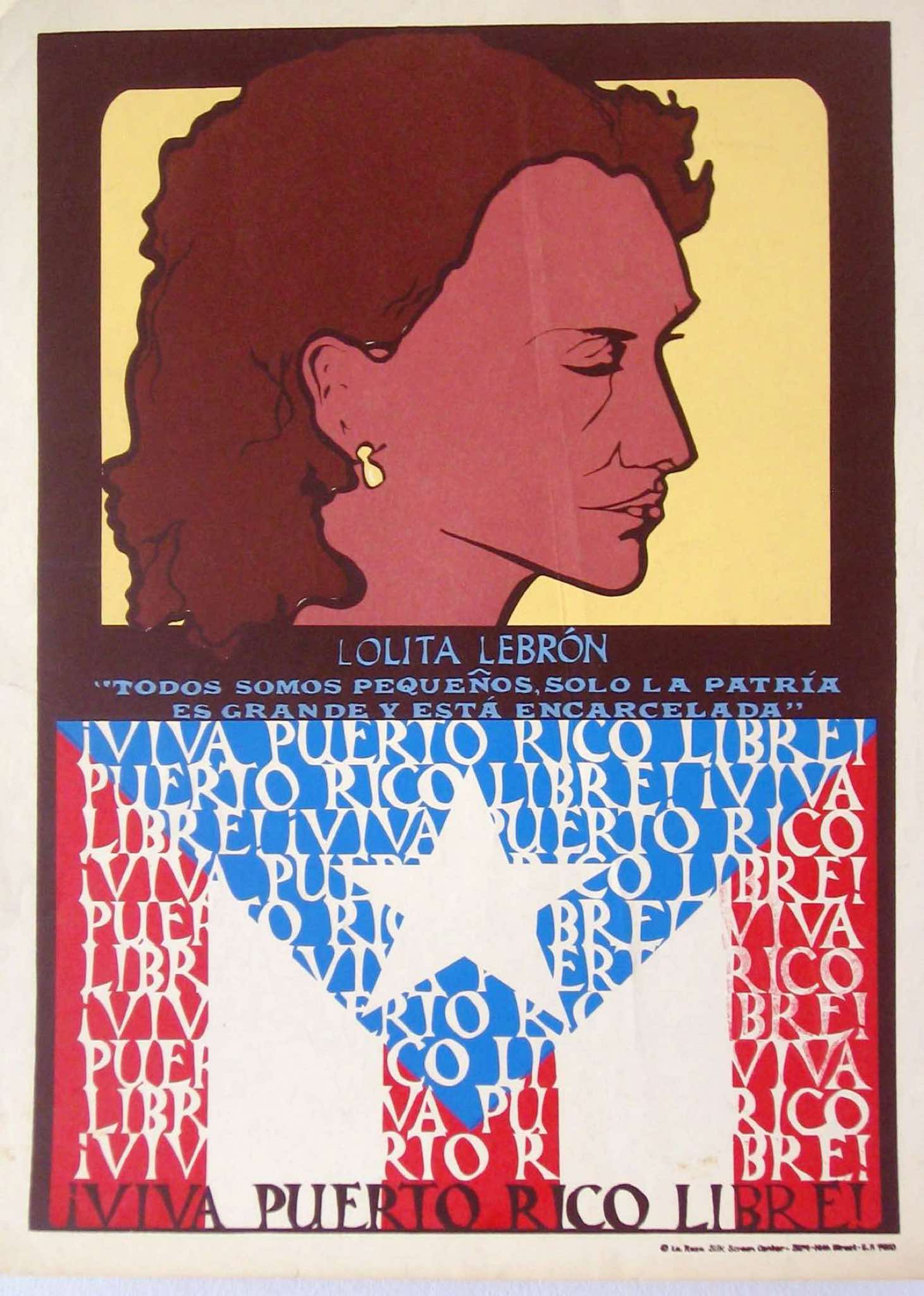 Lolita Lebrón — Puerto Rico Libre, 1970s.